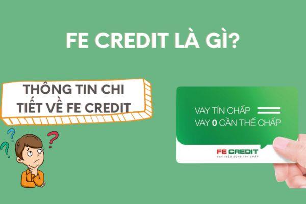 FE CREDIT  là gì?